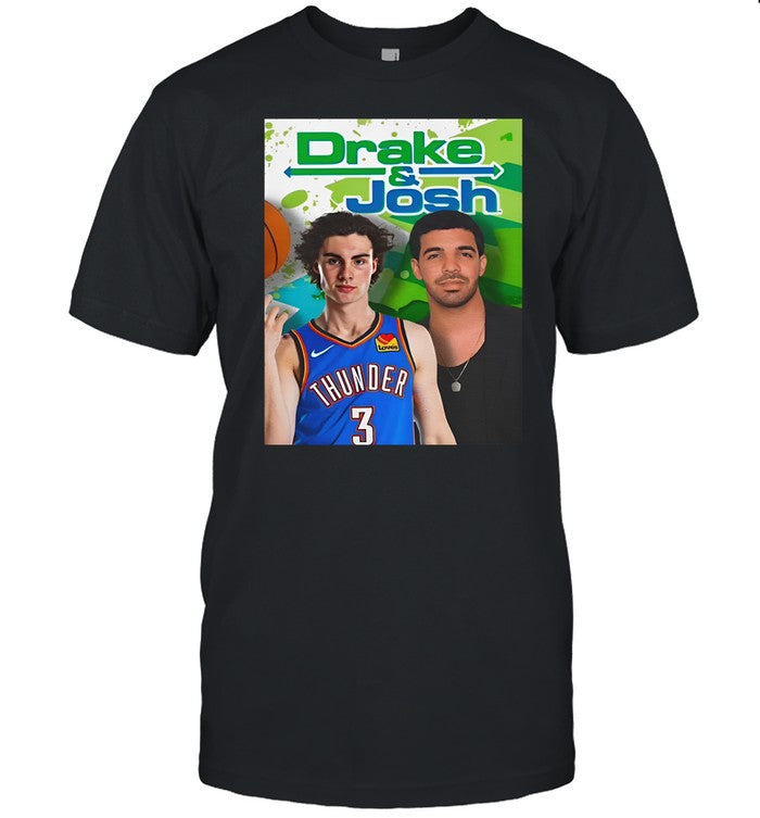 Drake And Josh Giddey Shirt