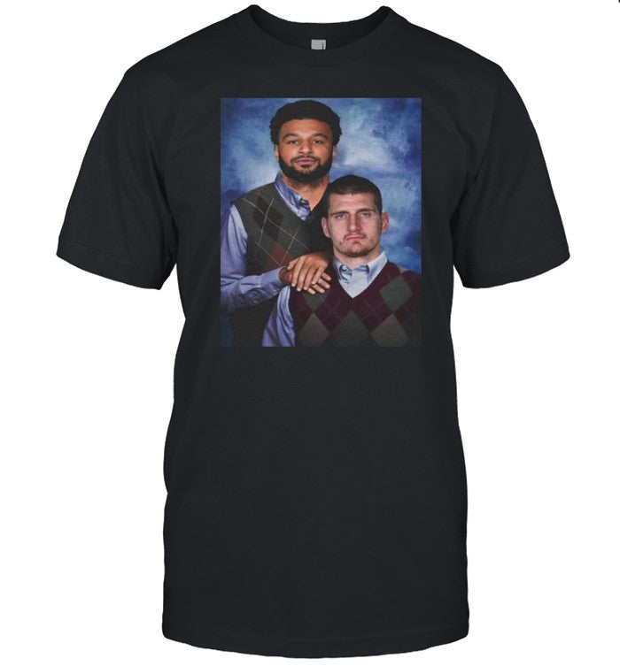 Funny Ahh Tees Murray Jokic Step Brothers Shirt