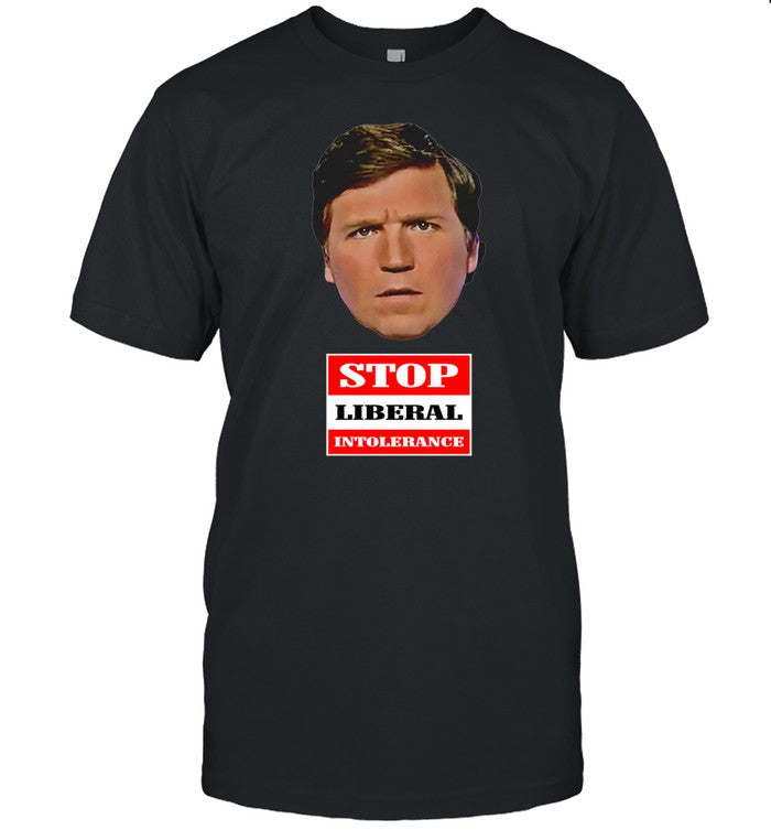Tucker's Stop Liberal Intolerance Shirt