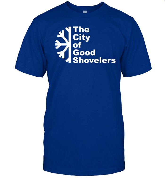 26Shirts The City Of Good Shovelers Tee