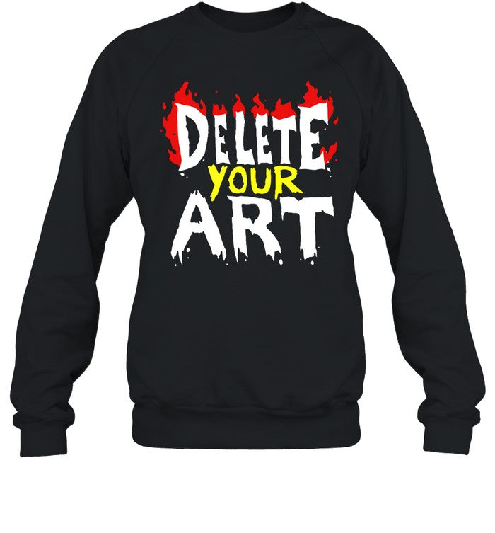 Delete Your Art Hoodie