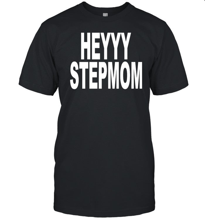 Revive Heyyy Stepmom Tee