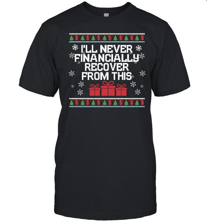 Middleclassfancy I Will Never Financially Recover From This Tacky Tee
