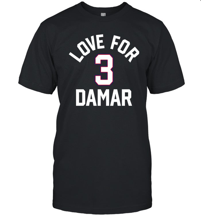 Love For 3 Damar Hamlin Shirt