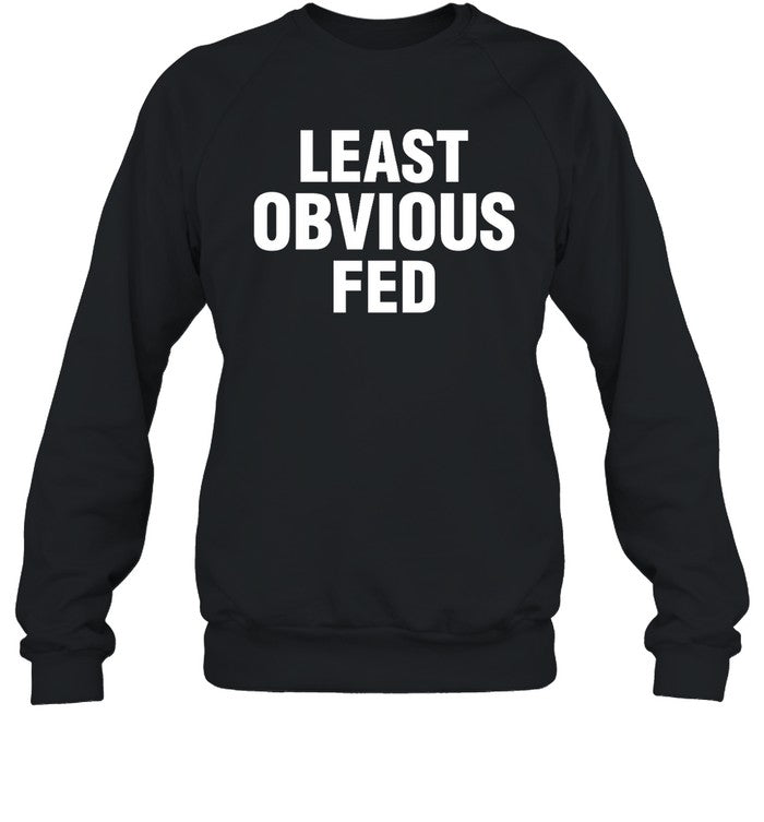 Least Obvious Fed Hoodie