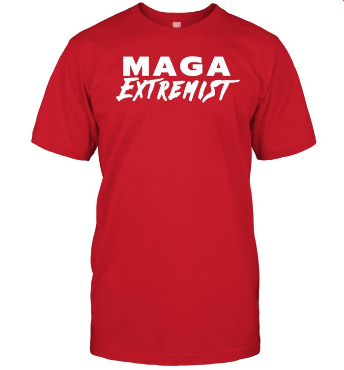Maga Extremist Shirt