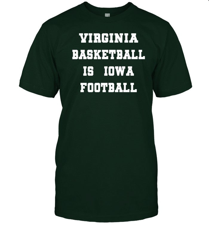 Limited Virginia Basketball Is Iowa Football Shirt