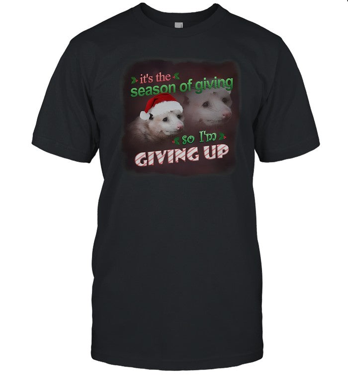 Snazzy Seagull It's The Season Of Giving So I'm Giving Up Possum Christmas Shirt
