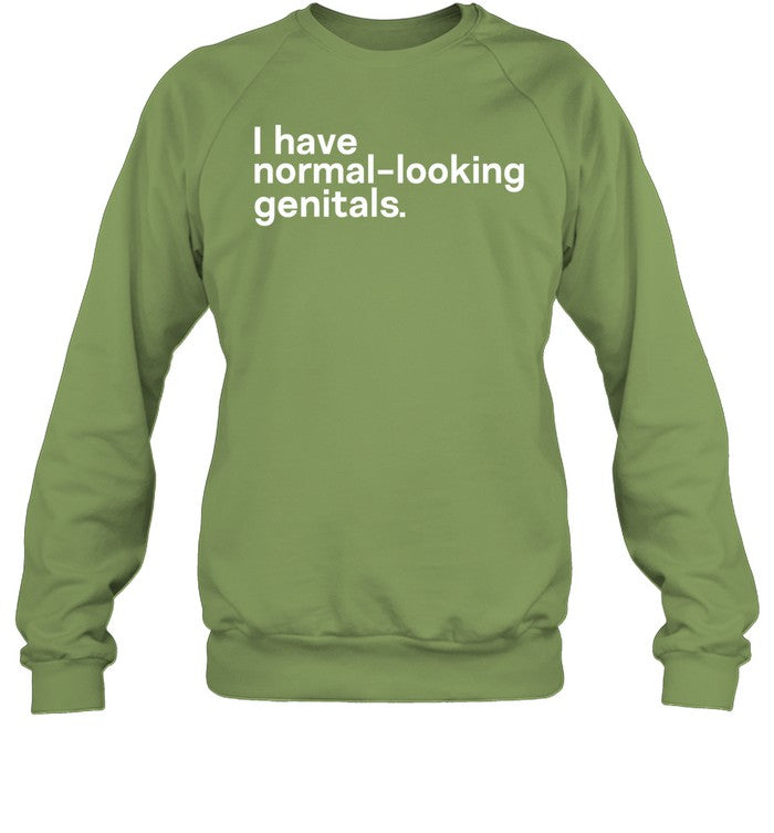 I Have Normal-Looking Genitals Hoodie