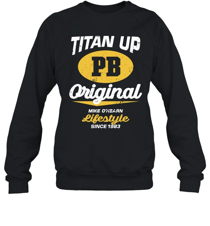 Mike O'hearn Titan Up Hoodie