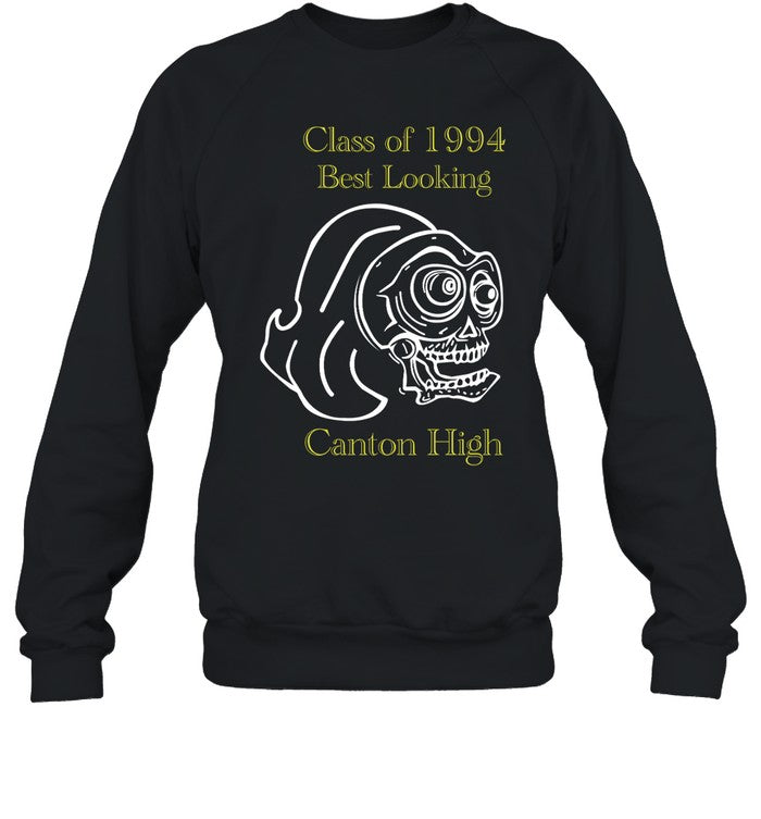 Class Of 1994 Best Looking Canton High Hoodie