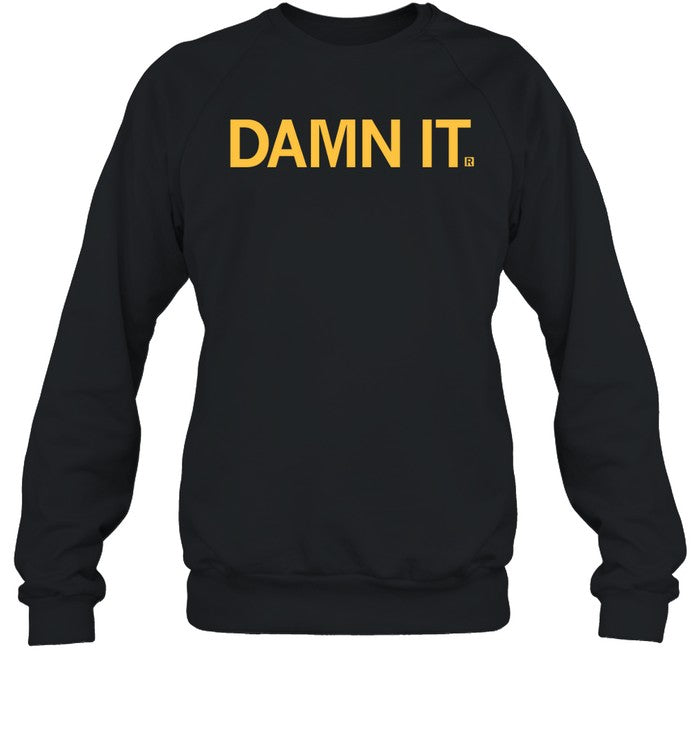Damn It Hoodie