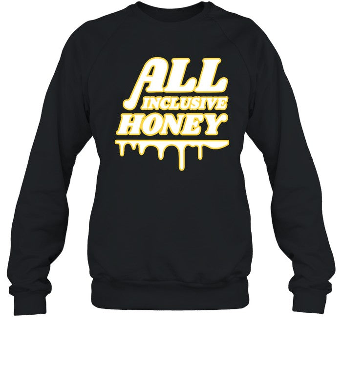 All Inclusive Honey Hoodie