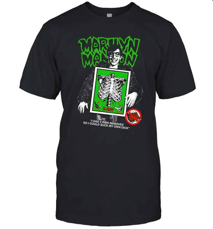 Marilyn Manson I Had 4 Ribs Removed So I Could Suck My Own Dick Hoodie