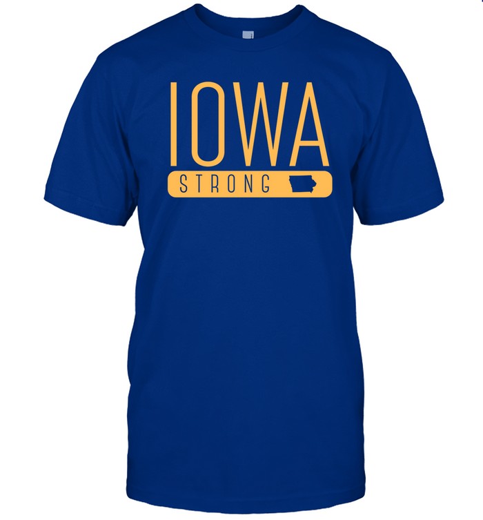 Iowa Strong Shirt