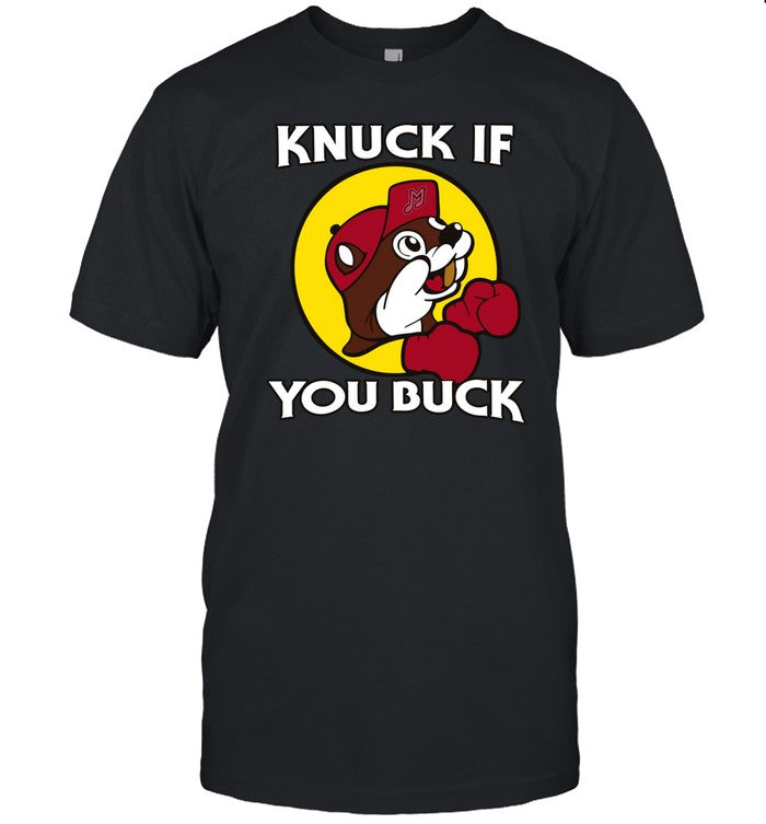 Knuck If You Buck Tee Shirt