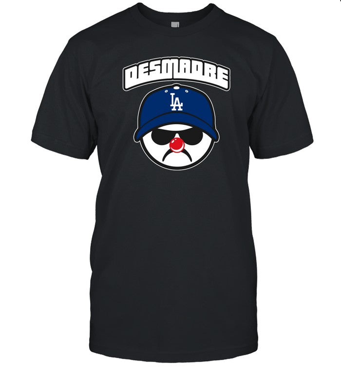 Desmadrela Dodgers Shirt