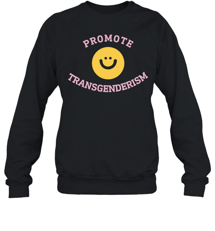 Promote Transgenderism Hoodie