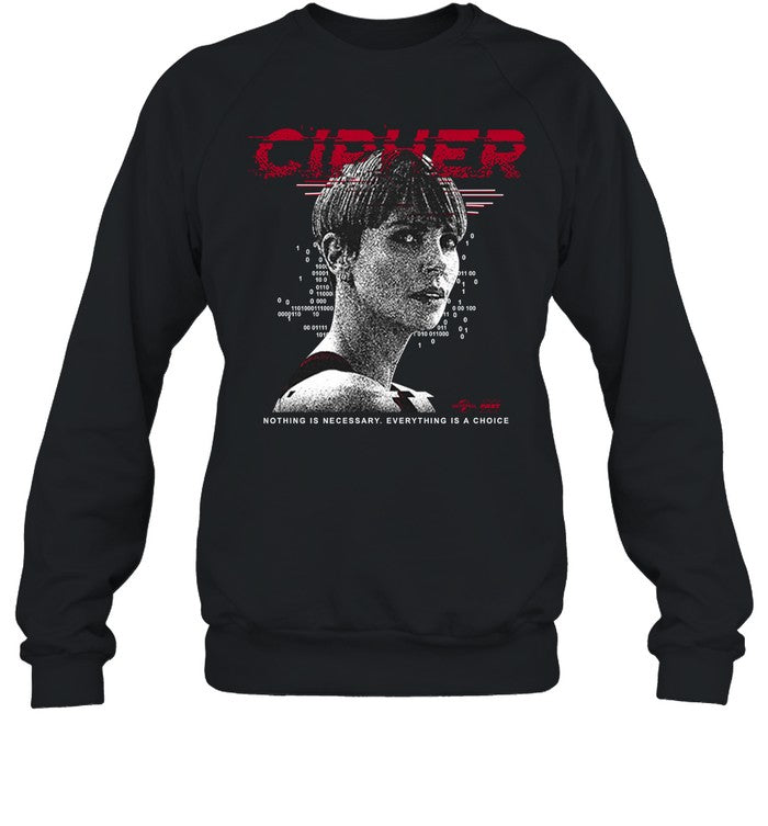 Cipher Code Nothing Is Necessary Everything Is A Choice Hoodie