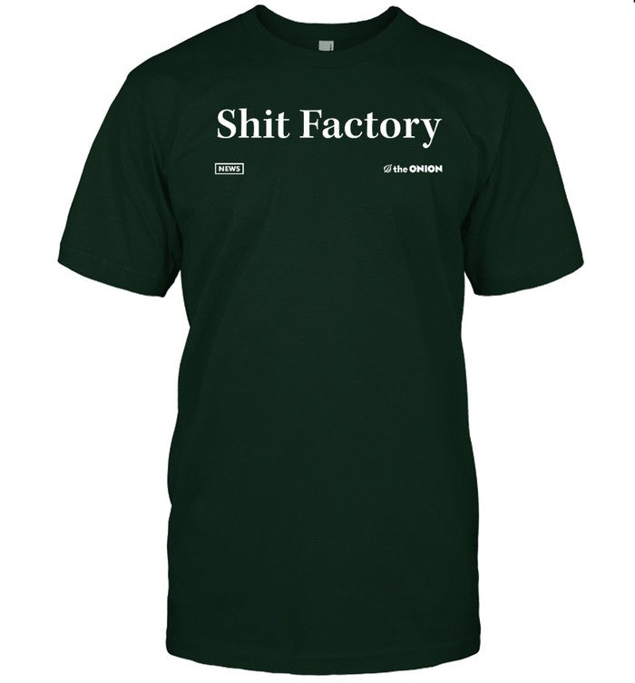 Funny Shit Factory Headline T Shirt