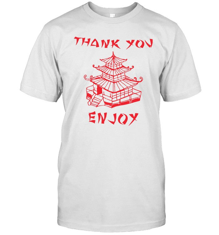 Thank You Enjoy Hoodie