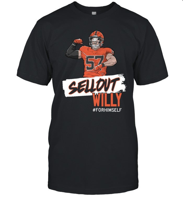 Sellout Willy For Him Self Hoodie