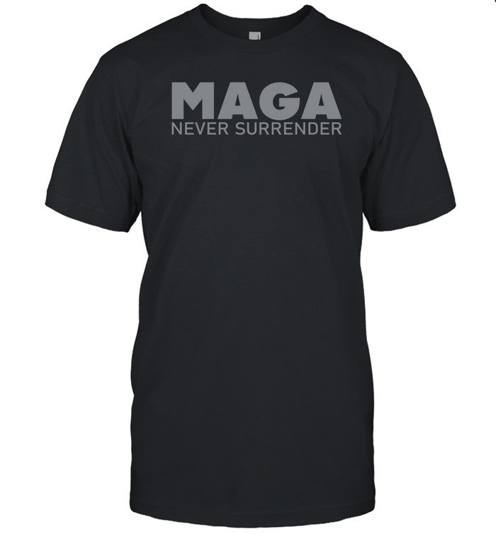 Maga Never Surrender Shirt