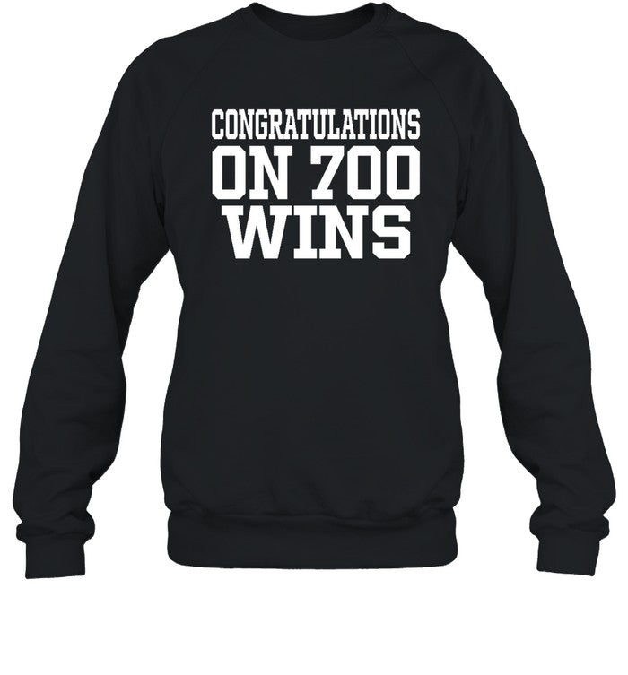 Congratulations On 700 Wins Hoodie