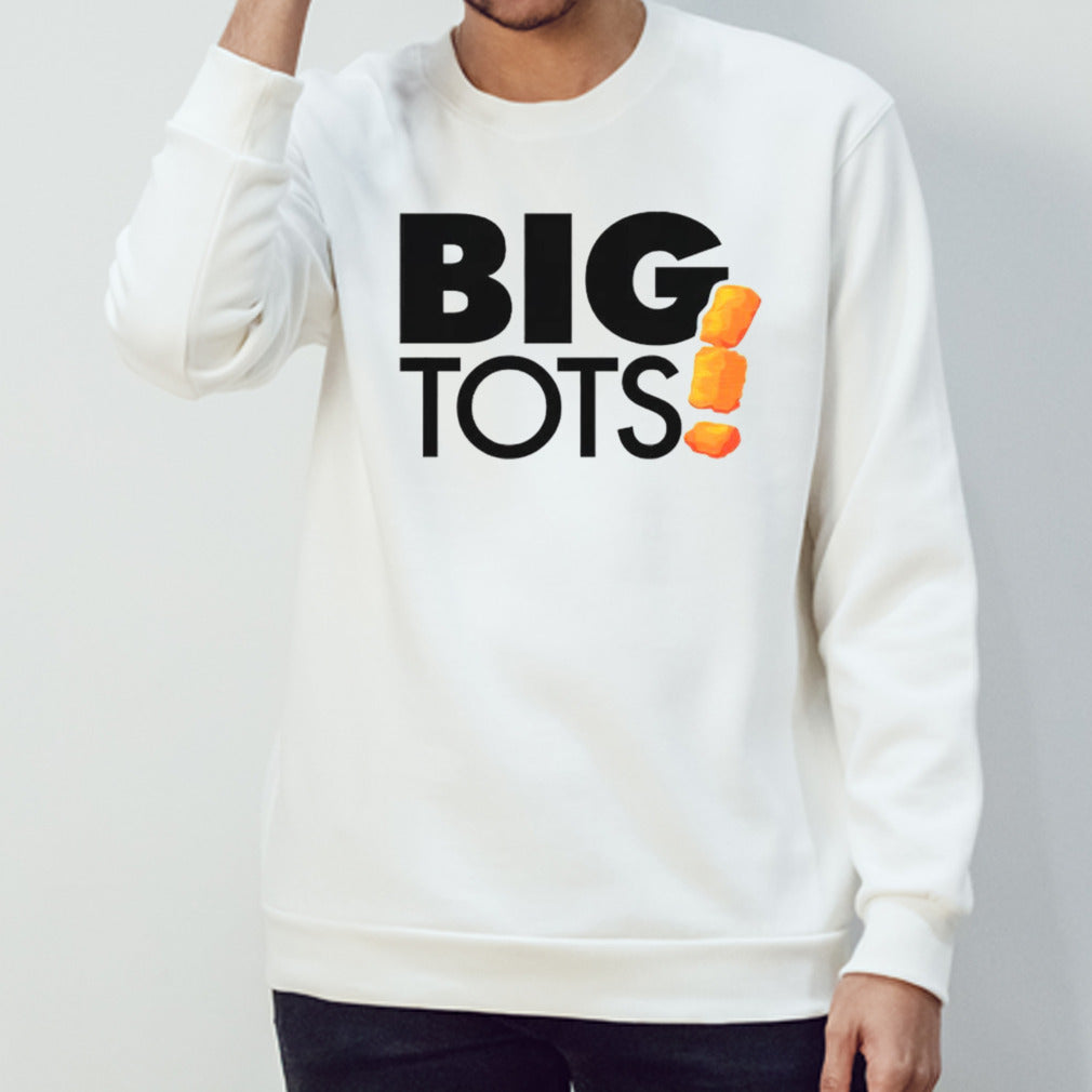 Big tots shirts