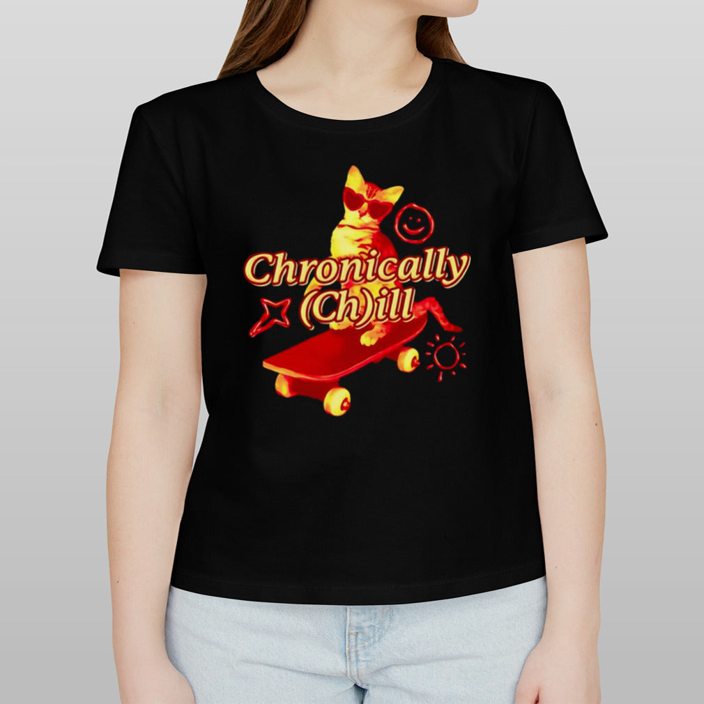 Cat chronically chill shirt