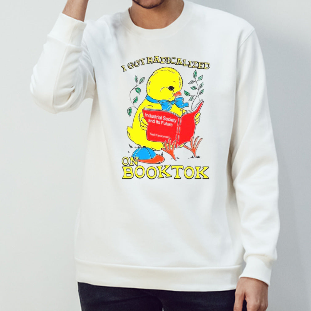 Chicken I got radicalized on booktok shirts