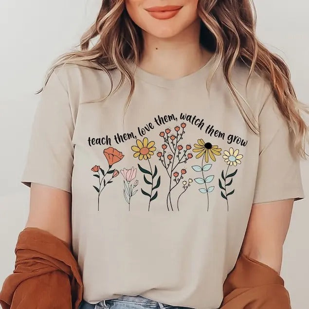 Cute Floral Teacher Shirts,Teach Them Love Them Watch Them Grow, Kindergarten Teacher Shirt, Back To School Shirt, Teacher Appreciation Gift T-shirt, sweater and Hoodie