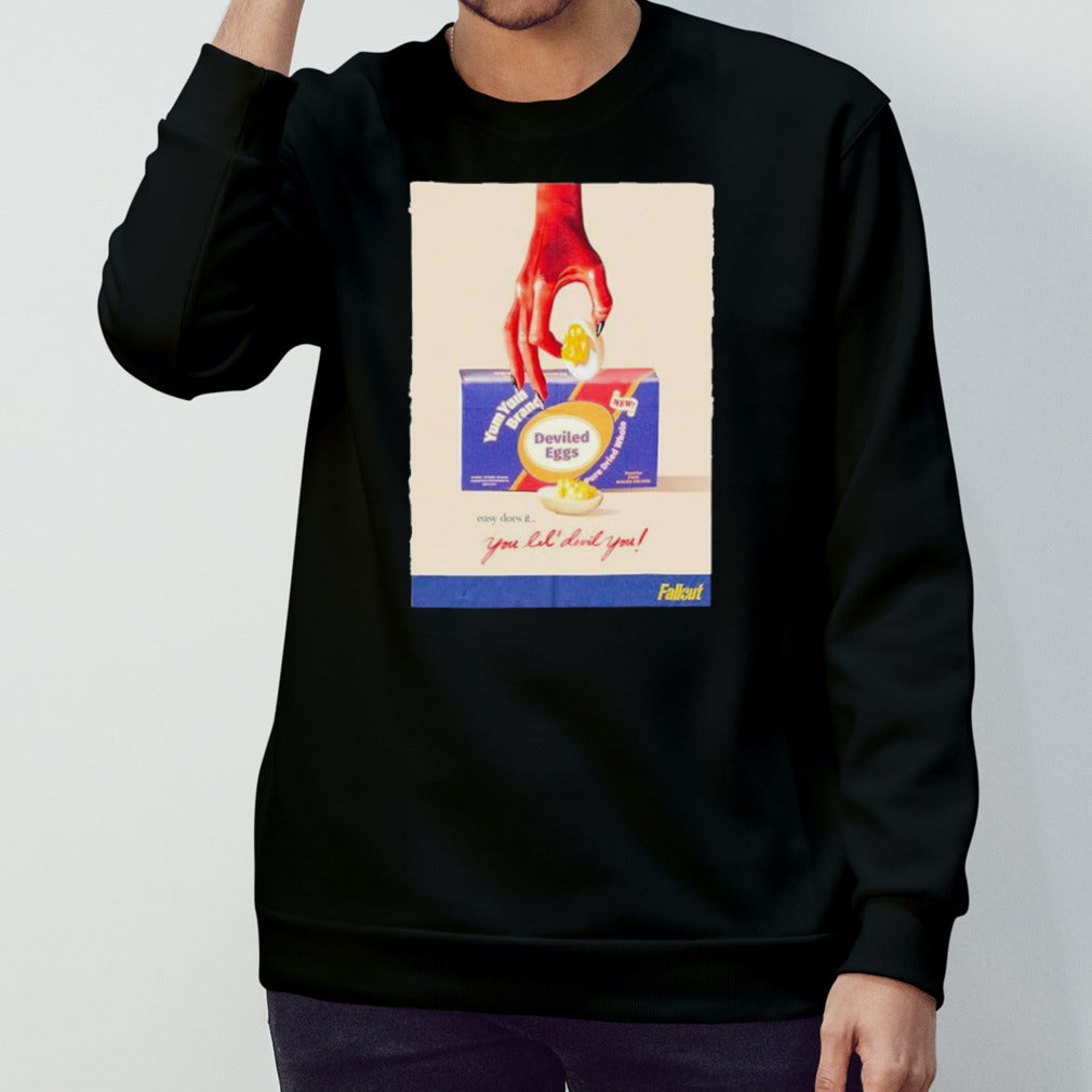 Deviled eggs easy does it you lils’ devil you shirts
