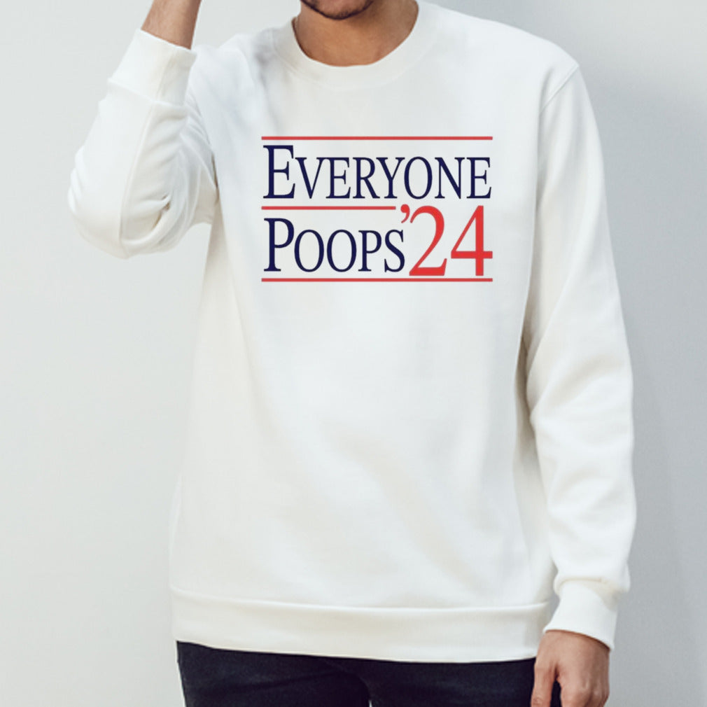Everyone Poops 2024 T-shirt