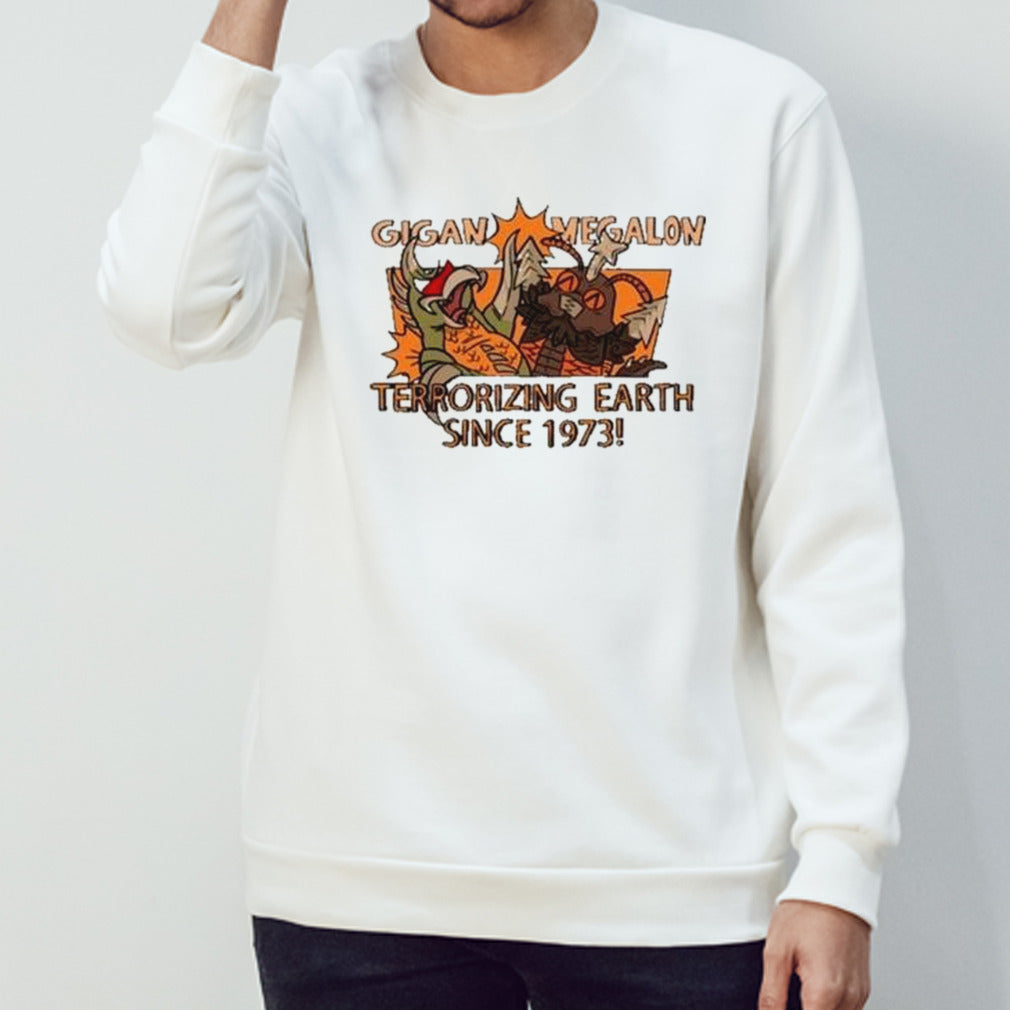 Gigan Megalon Terrorizing Earth Since 1973 shirt