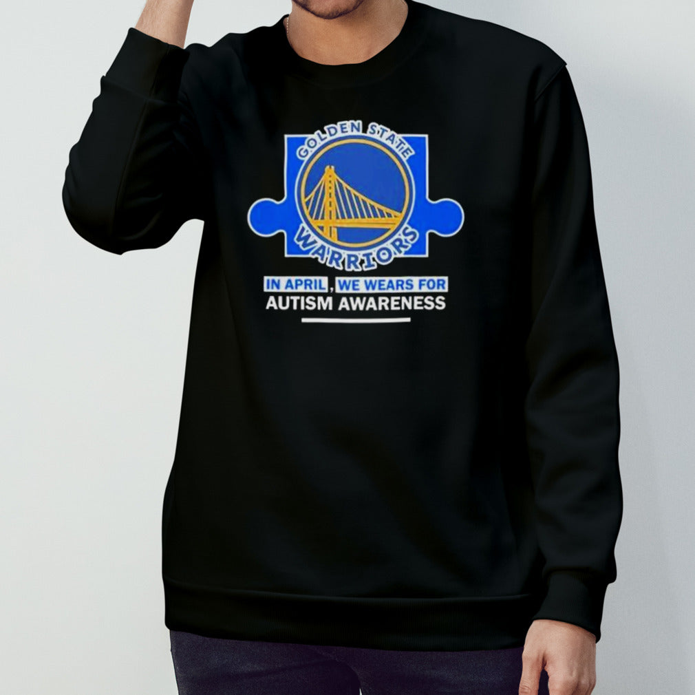 Golden State Warriors In April We Wears For Autism Awareness shirt