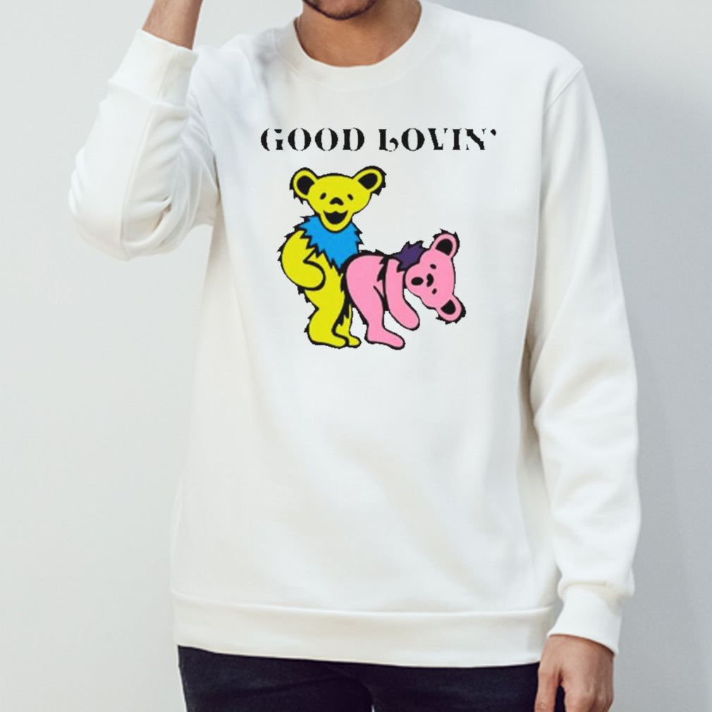 Good lovins’ grateful dead dancing bears shirts