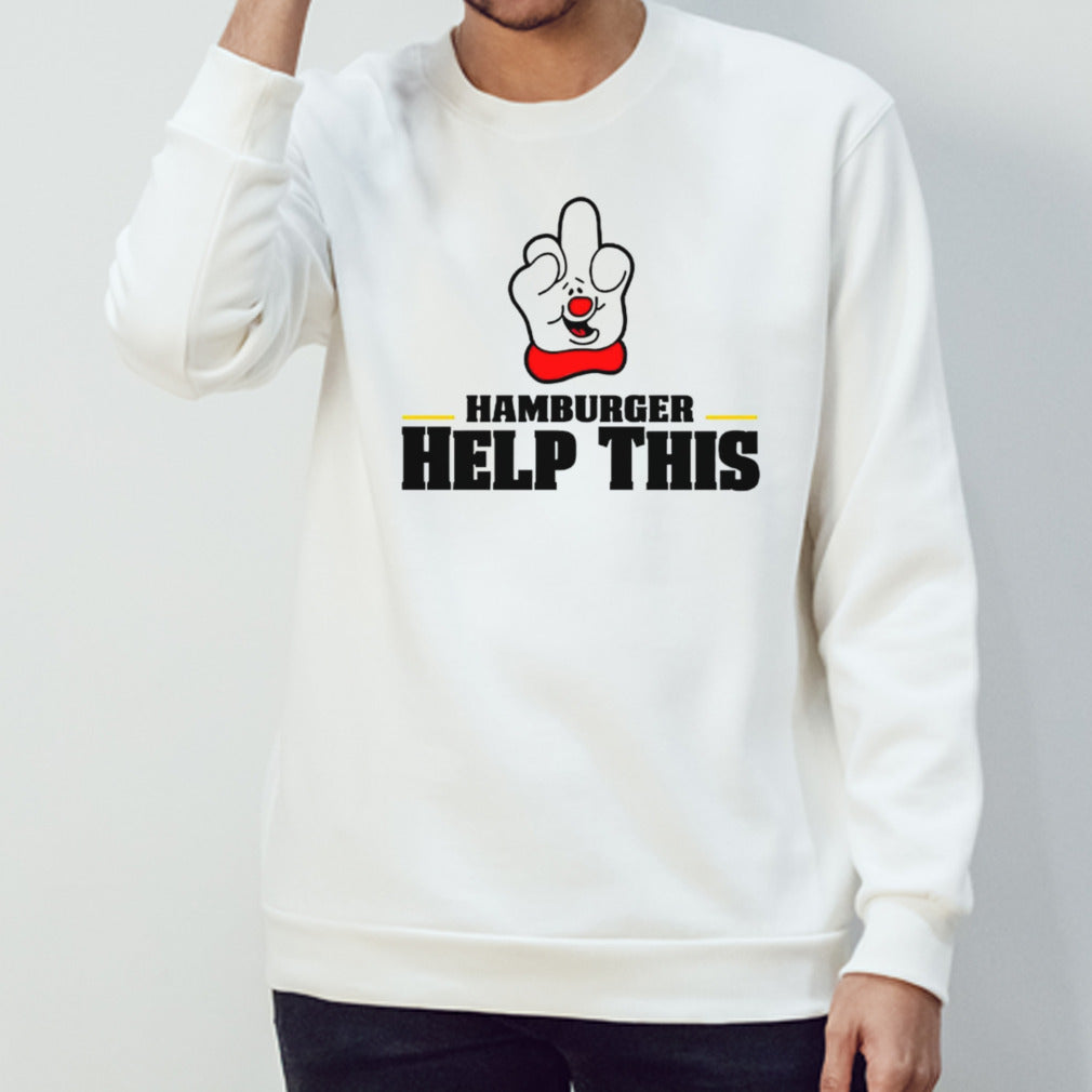 Hamburger help this shirts