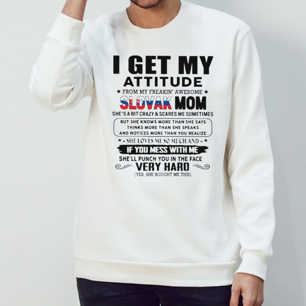 I Get My Attitude From My Freakin’ Awesome Slovak Dad Gift for Daughter and Son shirt