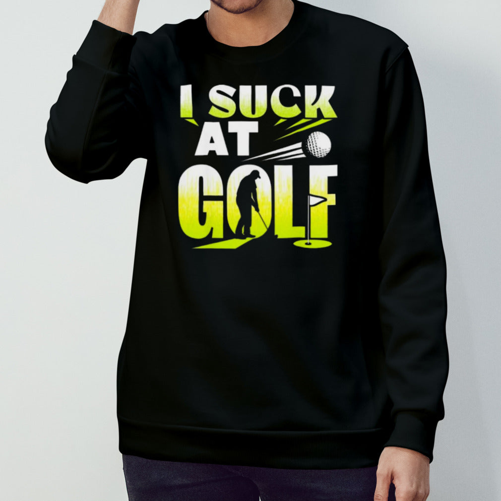 I Suck At Golf Player Golfing Lover Golfer Shirt