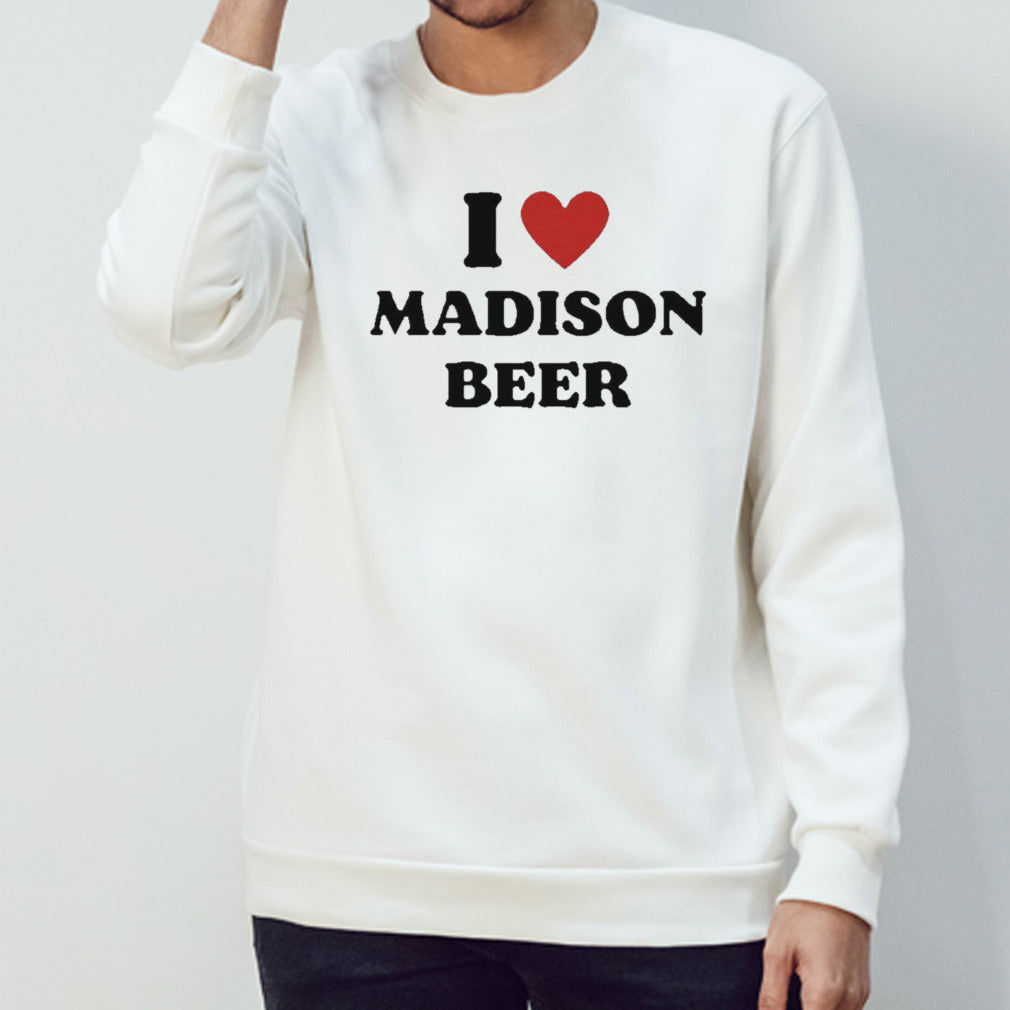 I love Madison beer shirt