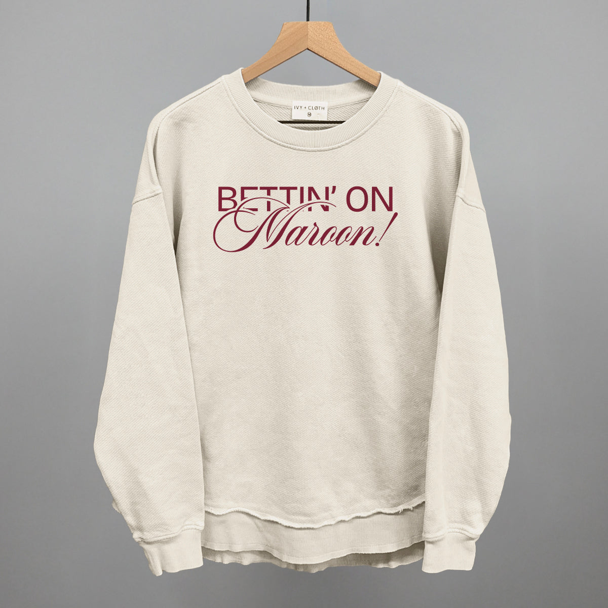 Bettin' On Maroon