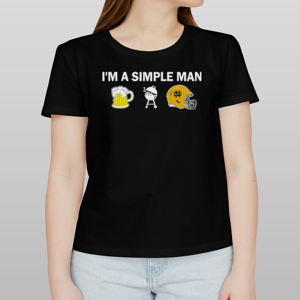 I’m A Simple Man I Like Beer BBQ And Notre Dame Fighting Irish Shirt