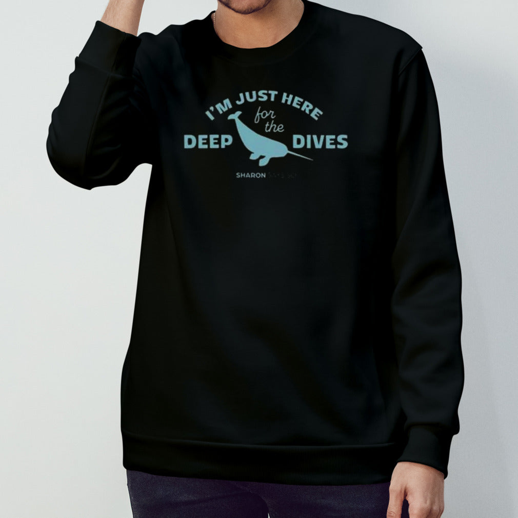 I’m Just Here For The Deep Dives Aqua Logo Shirt