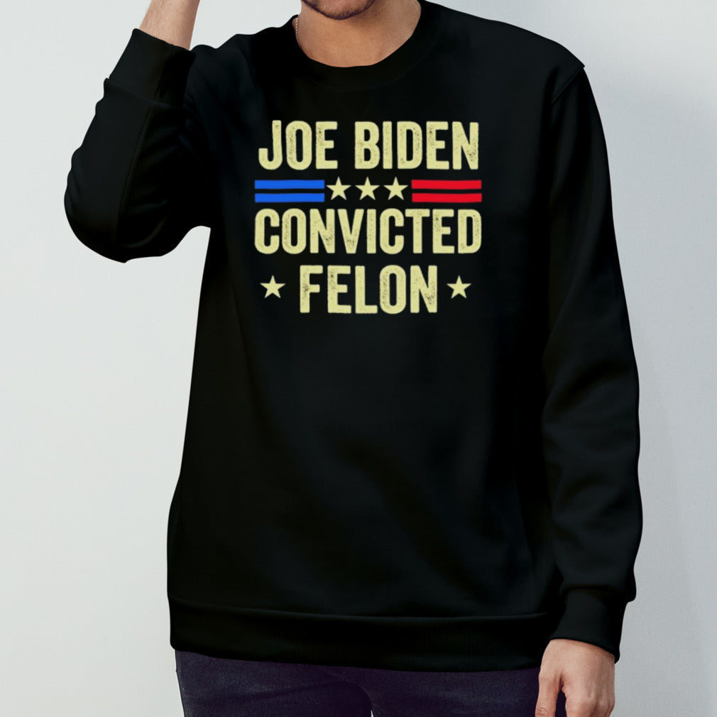Joe Biden Convicted Felon T-Shirt