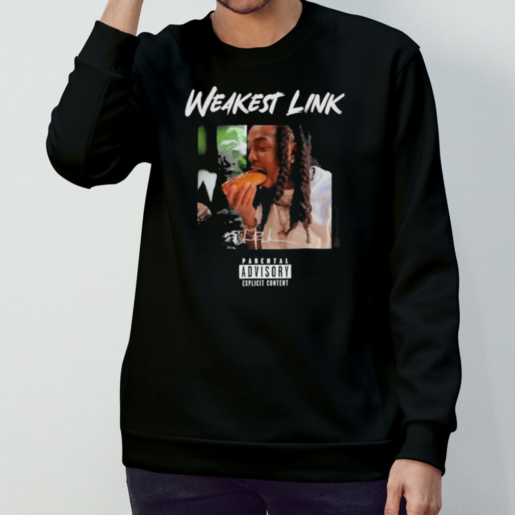 Kendrick Weakest Link Signature shirt