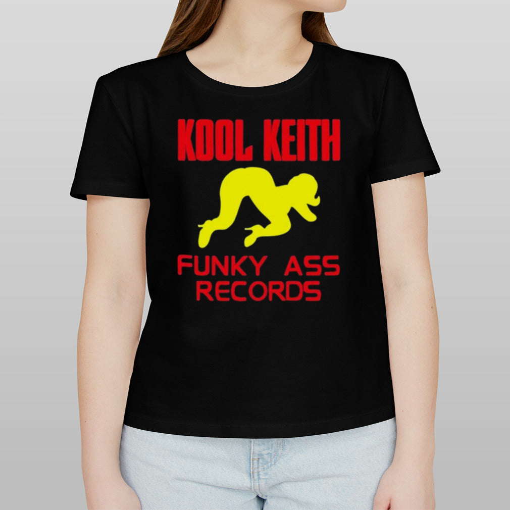 Kool Keith Funky Ass Records Shirt