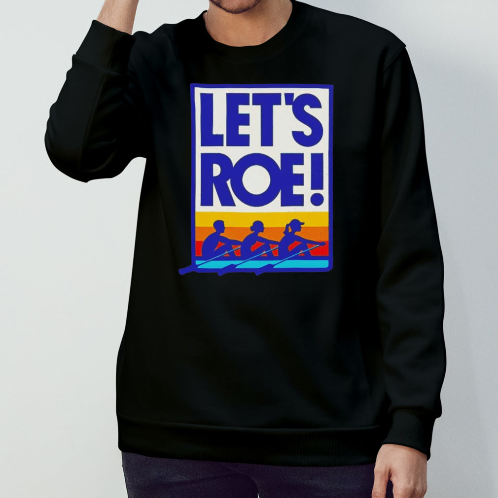 Let’s Roe Sunset Shirt