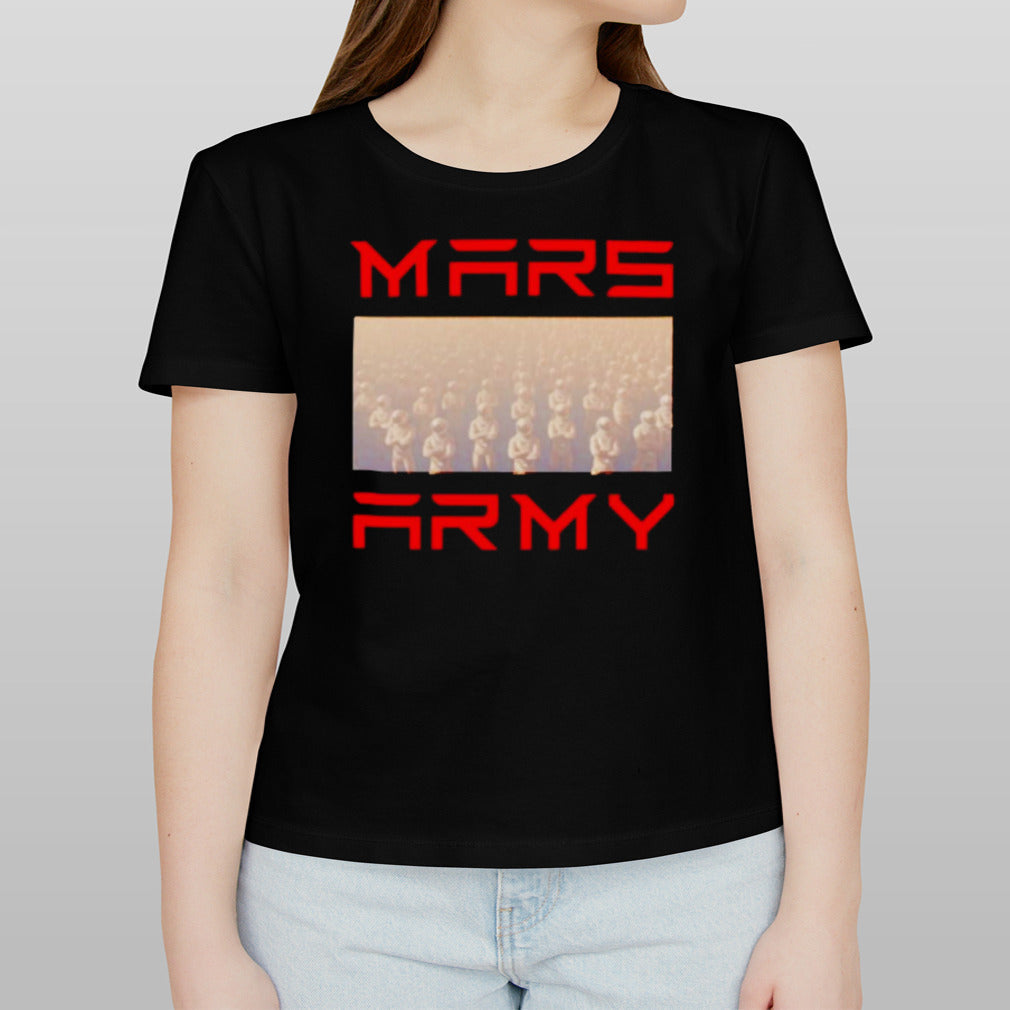Mars Army 2 shirt