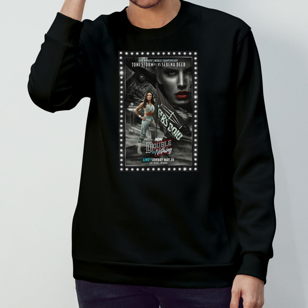Matchup Monday – Toni Storm Vs Serena Deeb – Aew Double Or Nothing May 26, 2024 Las Vegas Nevada T-shirt